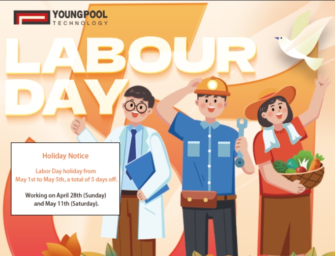 Youngpool Technology ขอให้คุณมีความสุขในวันหยุดวันแรงงาน